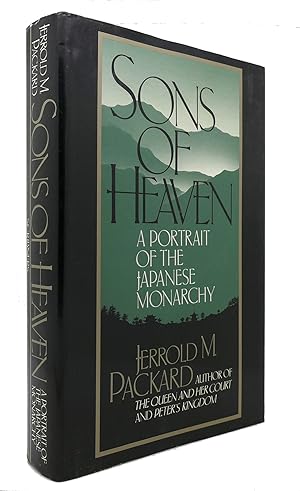Seller image for SONS OF HEAVEN A Portrait of the Japanese Monarchy for sale by Rare Book Cellar