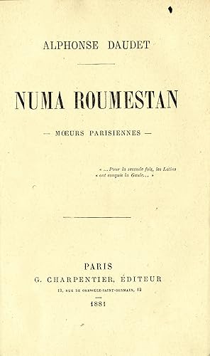 Numa Roumestan. M?urs parisiennes.