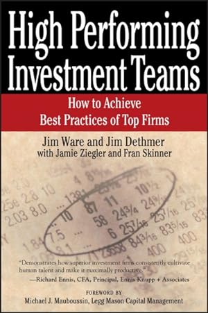 Seller image for High Performing Investment Teams : How to Achieve Best Practices of Top Firms for sale by GreatBookPrices