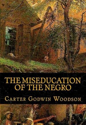 Seller image for Miseducation of the Negro for sale by GreatBookPrices