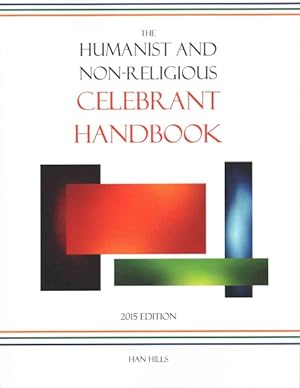Imagen del vendedor de Humanist and Non-Religious Celebrant Handbook 2015 a la venta por GreatBookPrices