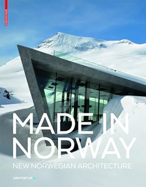 Seller image for Made in Norway : New Norwegian Architecture for sale by GreatBookPrices