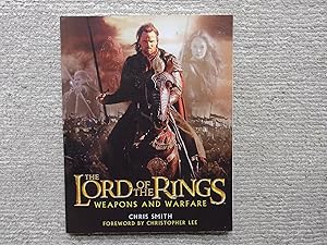 Image du vendeur pour The Lord of the Rings Weapons and Warfare: An Illustrated Guide to the Battles, Armies and Armor of Middle-Earth mis en vente par Nightshade Booksellers, IOBA member