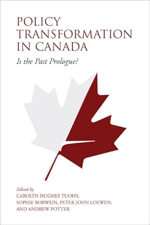 Seller image for Policy Transformation in Canada : Is the Past Prologue? for sale by GreatBookPrices