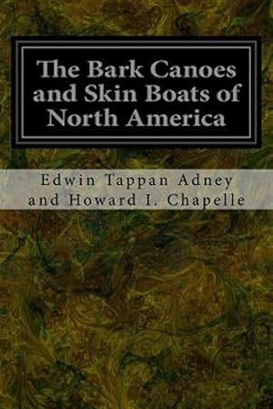 Seller image for Bark Canoes and Skin Boats of North America for sale by GreatBookPrices