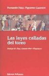 Seller image for Leyes calladas del toreo for sale by AG Library