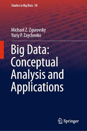 Immagine del venditore per Big Data: Conceptual Analysis and Applications venduto da AHA-BUCH GmbH