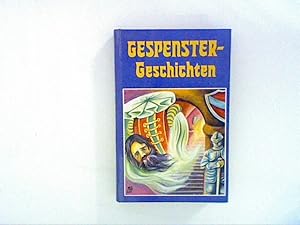 Seller image for Gespenster-Geschichten. for sale by ANTIQUARIAT FRDEBUCH Inh.Michael Simon