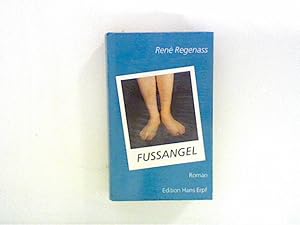 Seller image for Fussangel. Roman for sale by ANTIQUARIAT FRDEBUCH Inh.Michael Simon