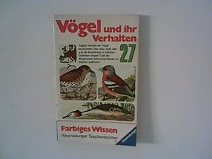 Bild des Verkufers fr Vgel und ihr Verhalten. zum Verkauf von ANTIQUARIAT FRDEBUCH Inh.Michael Simon