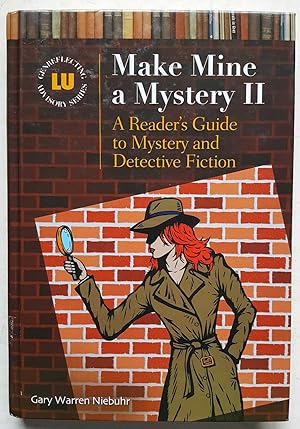 Make Mine a Mystery II: A Reader's Guide to Mystery and Detective Fiction (Genreflecting Advisory...