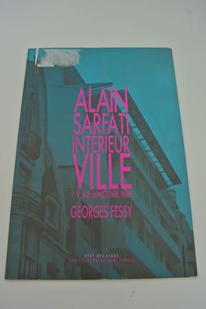 Image du vendeur pour Alain Sarfati. Interieur ville 7/9, rue Schoelcher, Paris. mis en vente par Antiquariat Bookfarm