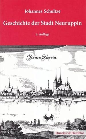 Imagen del vendedor de Geschichte der Stadt Neuruppin -Language: german a la venta por GreatBookPrices