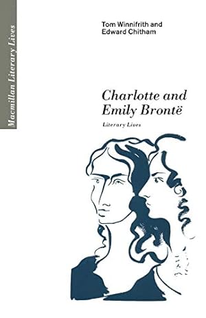 Seller image for Charlotte and Emily Brontë: Literary Lives for sale by Modernes Antiquariat an der Kyll