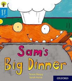 Seller image for Oxford Reading Tree Story Sparks: Oxford Level 3: Sam's Big Dinner for sale by GreatBookPrices