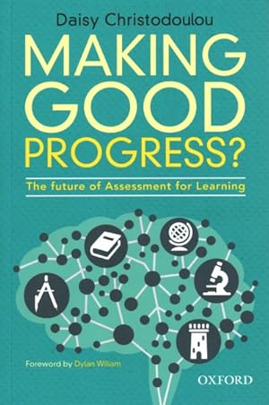 Seller image for Making Good Progress? : The Future of Assessment for Learning for sale by GreatBookPrices