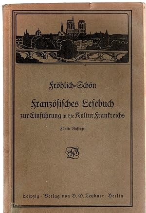 Französisches Lesebuch zur Einführung in die Kultur Frankreichs