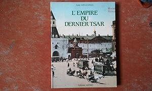 Seller image for L'Empire du dernier tsar (1896-1917) for sale by Librairie de la Garenne