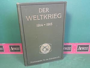 Seller image for Der Weltkrieg 1914-1915. - 3.Band - Prachtausgabe fr das Schweizervolk. for sale by Antiquariat Deinbacher