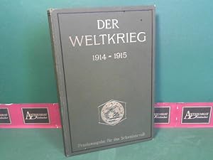 Seller image for Der Weltkrieg 1914-1915. - 5.Band - Prachtausgabe fr das Schweizervolk. for sale by Antiquariat Deinbacher