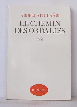 Imagen del vendedor de Le Chemin des ordalies a la venta por Librairie Albert-Etienne