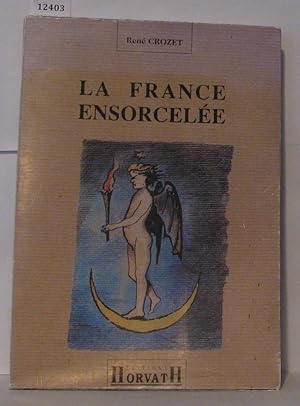 Immagine del venditore per La france ensorcele venduto da Librairie Albert-Etienne