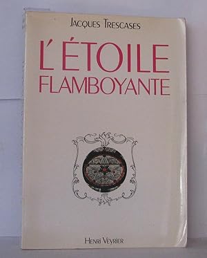 Bild des Verkufers fr L'toile flamboyante ou La recherche d'une parole perdue zum Verkauf von Librairie Albert-Etienne