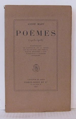 Seller image for Pomes (1903-1928). Forteries ? Le cantique de la Seine ? Le doctrinal des preux ? Douce mmoire ? Les rondeaux ? Posies diverses for sale by Librairie Albert-Etienne