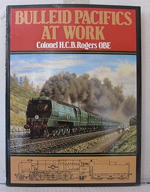 Imagen del vendedor de Bulleid pacifics at work a la venta por Librairie Albert-Etienne