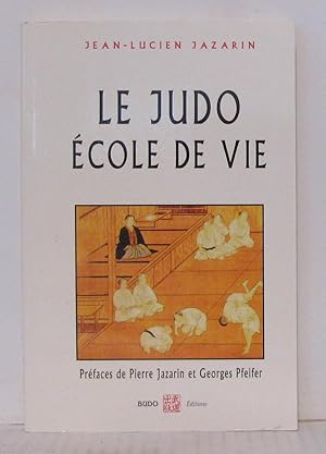 Le judo école de vie