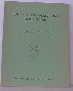 Image du vendeur pour Bulletin d'information Proustiennes numro 2 mis en vente par Librairie Albert-Etienne