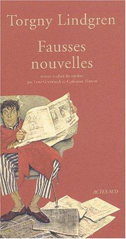 Imagen del vendedor de Fausses nouvelles a la venta por Librairie Albert-Etienne