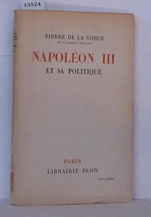 Imagen del vendedor de Napolon III et sa politique a la venta por Librairie Albert-Etienne