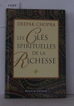 Image du vendeur pour Les cls spirituelles de la richesse mis en vente par Librairie Albert-Etienne