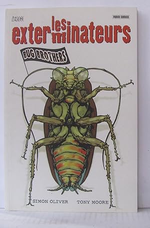 Imagen del vendedor de Les exterminateurs Tome 1 : Bug Brothers a la venta por Librairie Albert-Etienne
