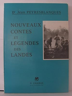 Image du vendeur pour Nouveaux contes et lgendes des landes mis en vente par Librairie Albert-Etienne