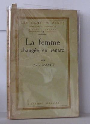 Image du vendeur pour La femme change en renard mis en vente par Librairie Albert-Etienne