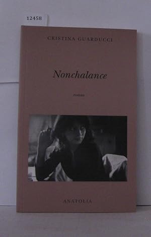 Immagine del venditore per Nonchalance venduto da Librairie Albert-Etienne