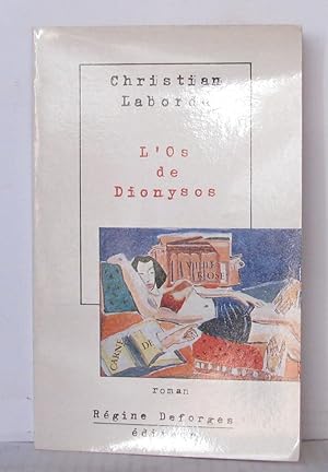 Image du vendeur pour L'os De Dionysos mis en vente par Librairie Albert-Etienne