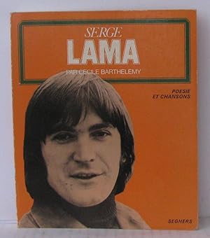 Seller image for Serge lama for sale by Librairie Albert-Etienne