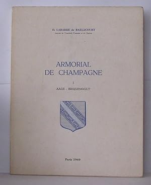 Imagen del vendedor de Armorial de Champagne 1 Aage Briquemault a la venta por Librairie Albert-Etienne