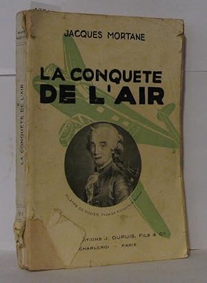 Image du vendeur pour La conquete de l'air mis en vente par Librairie Albert-Etienne