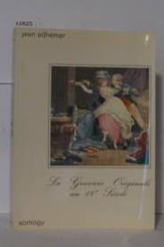 Imagen del vendedor de La gravure originale au 18e sicle a la venta por Librairie Albert-Etienne