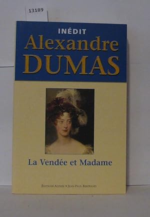 La Vendée et Madame