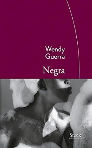 Immagine del venditore per Negra: Traduit de l'espagnol (Cuba) par Marianne Millon venduto da Librairie Albert-Etienne