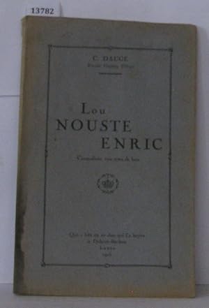 Bild des Verkufers fr Lou nouste Enric coumediote tres actes de bers zum Verkauf von Librairie Albert-Etienne