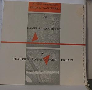 Seller image for Actes premiers paris X - Nanterre : du campus incomplet au quartier universitaire urbain for sale by Librairie Albert-Etienne