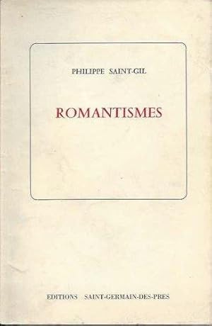 Image du vendeur pour Romantismes mis en vente par Librairie Albert-Etienne