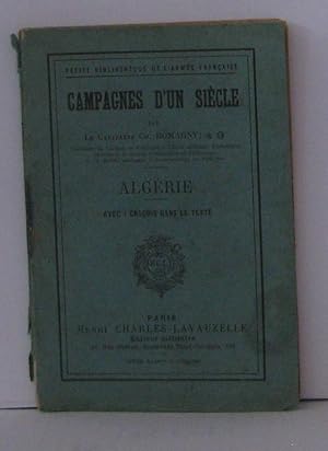 Seller image for Campagne d'un sicle algrie for sale by Librairie Albert-Etienne