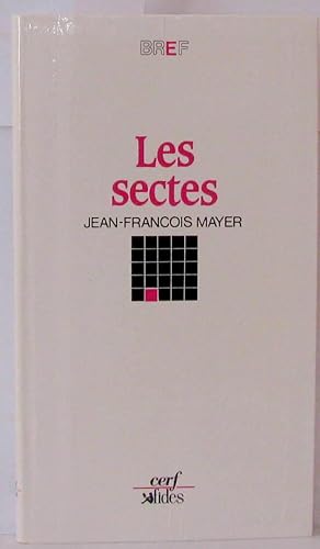 Imagen del vendedor de Les sectes a la venta por Librairie Albert-Etienne